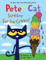 PETE THE CAT SCREAMS FOR ICE CREAM
