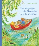 Le Voyage de Souris sur la rivière - tome 2