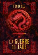 La Guerre de jade (broché) - Tome 02