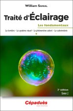 Traité d'Éclairage 3e édition Tome 1/3
