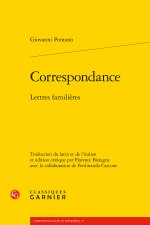 Correspondance - lettres familières