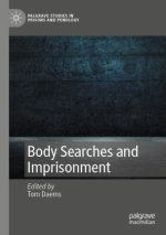 Body Searches and Imprisonment