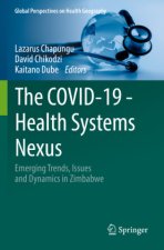 The COVID-19 - Health Systems Nexus
