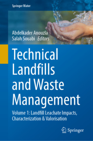 Technical Landfills and Waste Management