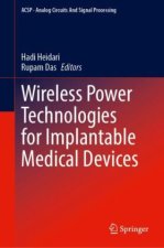 Wireless Power Technologies for Implantable Medical Devices