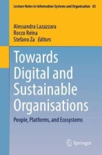 Towards Digital and Sustainable Organisations