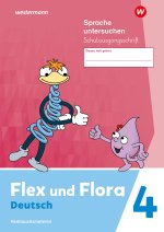 Flex und Flora. Heft Sprache untersuchen 4 (Schulausgangsschrift) Verbrauchsmaterial