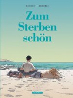 Zum Sterben schön