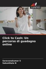 Click to Cash: Un percorso di guadagno online