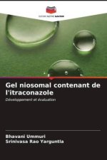 Gel niosomal contenant de l'itraconazole