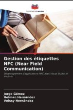 Gestion des étiquettes NFC (Near Field Communication)