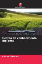Gest?o do conhecimento indígena