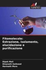 Fitomolecole: Estrazione, isolamento, elucidazione e purificazione