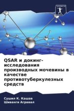 QSAR i doking-issledowaniq proizwodnyh mochewiny w kachestwe protiwotuberkuleznyh sredstw