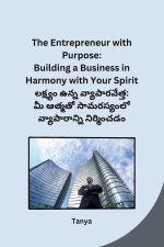 The Entrepreneur with Purpose