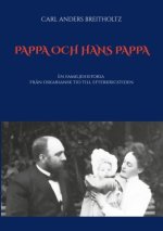 Pappa och hans pappa