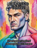 Might and Petals