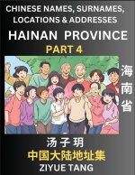 Hainan Province (Part 4)- Mandarin Chinese Names, Surnames, Locations & Addresses, Learn Simple Chinese Characters, Words, Sentences with Simplified C