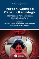 Person-Centered Care in Radiology