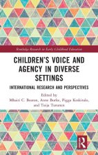 Children’s Voice and Agency in Diverse Settings