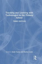 Teaching and Learning with Technologies in the Primary School