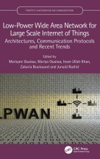 Low-Power Wide Area Network for Large Scale Internet of Things