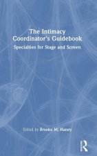 Intimacy Coordinator's Guidebook