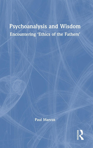Psychoanalysis and Wisdom