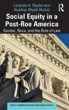 Social Equity in a Post-Roe America