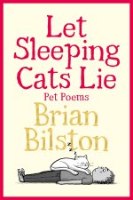 Let Sleeping Cats Lie - Pet Poems