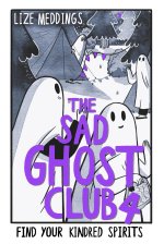 Sad Ghost Club Vol 4
