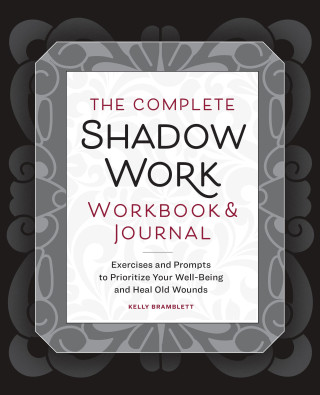Complete Shadow Work Workbook & Journal