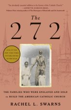 272 THE FAMILIES THAT WERE ENSLAVED & SO