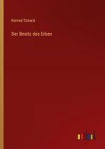 Der Besitz des Erben