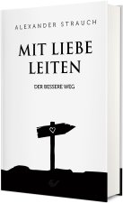 Mit Liebe leiten