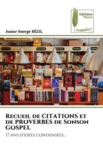 Recueil de CITATIONS et de PROVERBES de Sonson GOSPEL