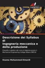 Descrizione dei Syllabus di Ingegneria meccanica e della produzione
