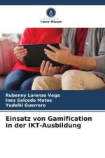 Einsatz von Gamification in der IKT-Ausbildung