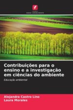 Contribuiç?es para o ensino e a investigaç?o em ci?ncias do ambiente