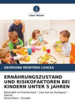 ERNÄHRUNGSZUSTAND UND RISIKOFAKTOREN BEI KINDERN UNTER 5 JAHREN