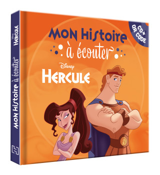 HERCULE - Mon Histoire à Écouter [QR code ou CD] - L'histoire du film - Disney
