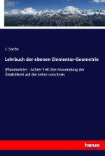 Lehrbuch der ebenen Elementar-Geometrie