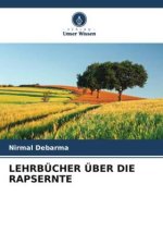 LEHRBÜCHER ÜBER DIE RAPSERNTE