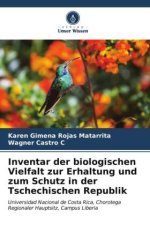 Inventar der biologischen Vielfalt zur Erhaltung und zum Schutz in der Tschechischen Republik