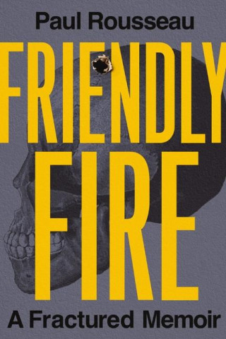FRIENDLY FIRE