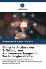 Ethische Analyse der Erfüllung von Kundenerwartungen im Technologiezeitalter