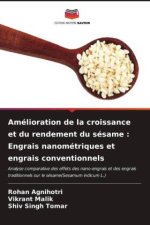 Amélioration de la croissance et du rendement du sésame : Engrais nanométriques et engrais conventionnels