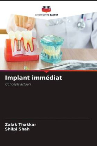 Implant immédiat