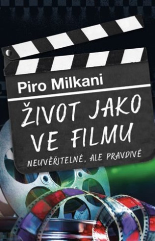 ďż˝ivot jako ve filmu