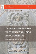 L'usage liturgique des écritures dans l'Ordo lectionum missae